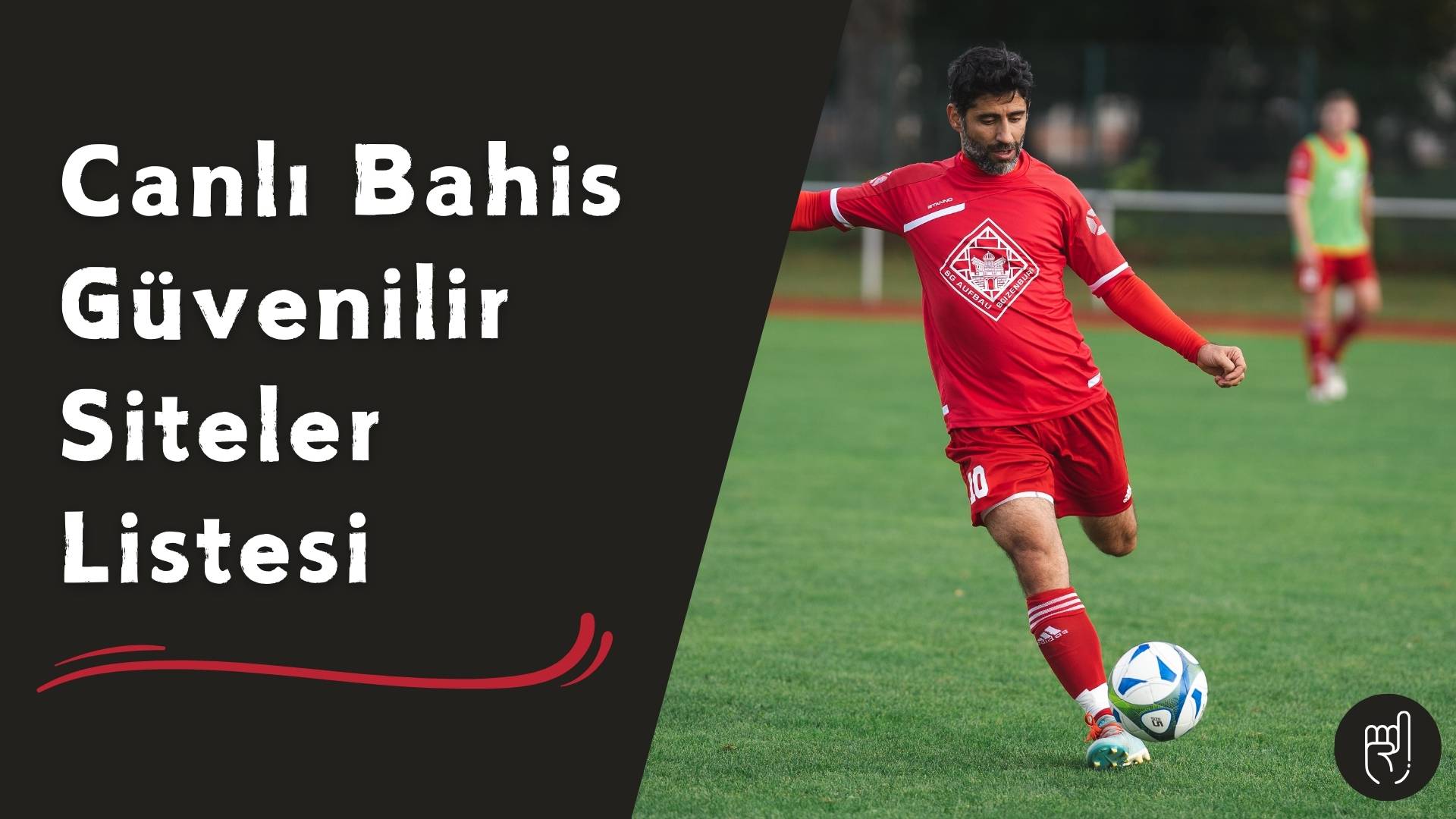 Canlı Bahis Güvenilir Siteler Listesi